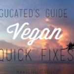 How To Set Yourself Up For Vegan Success