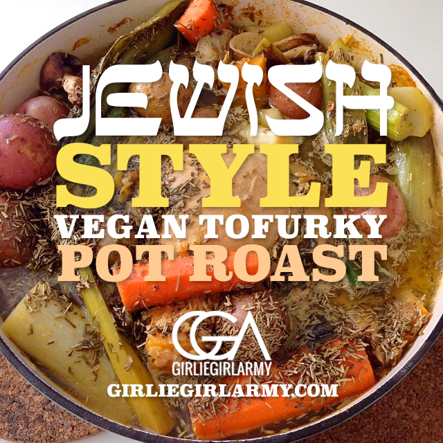 Jewish Style Tofurky Pot Roast