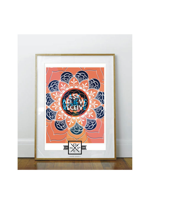 Ask Believe Receive Print, $10 @etsy.com
