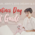 GirlieGirl Army’s 2018 Dreamy & Eclectic Valentine’s Day Gift Guide