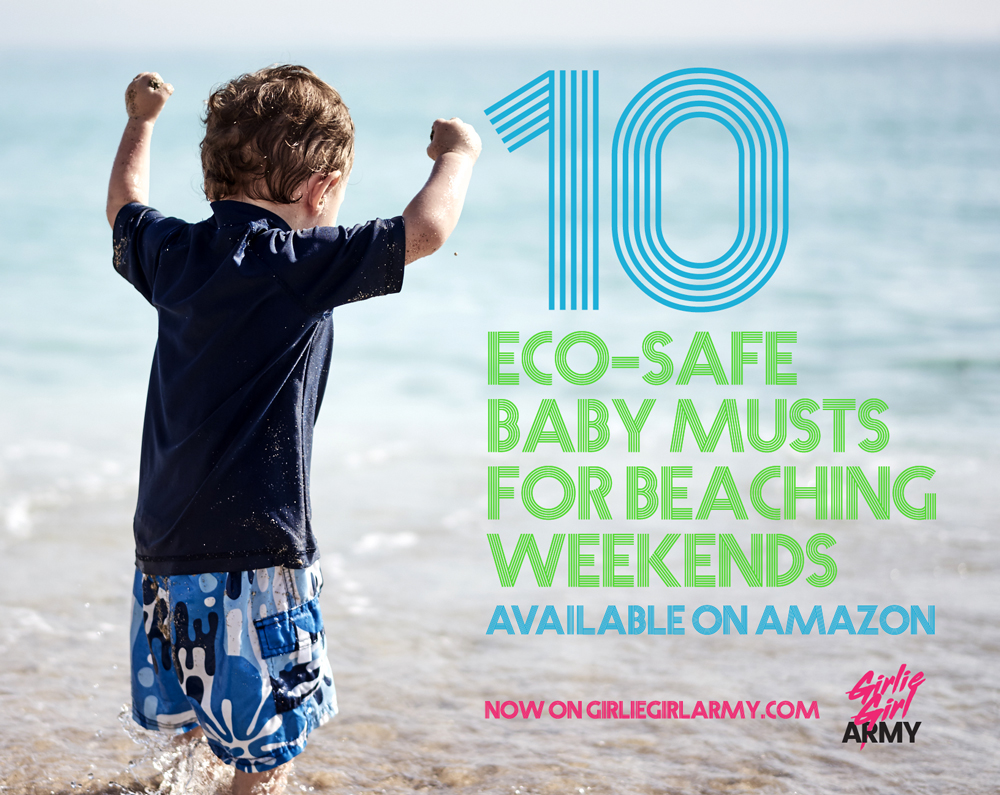 10 Eco-Safe Baby Musts For Beaching Weekends Available On Amazon