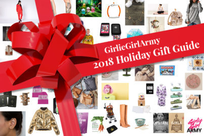 GirlieGirlArmy's 2018 Holiday Gift Guide