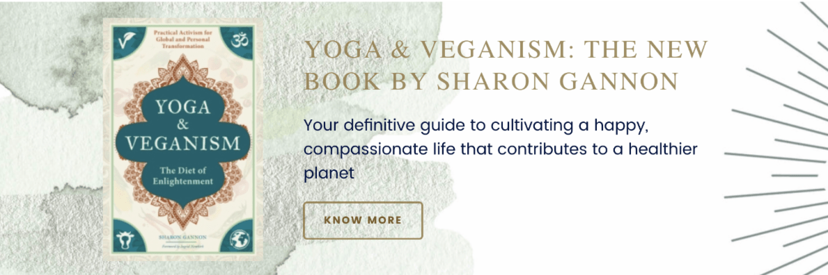 Yoga & Veganism by Sharon Gannon